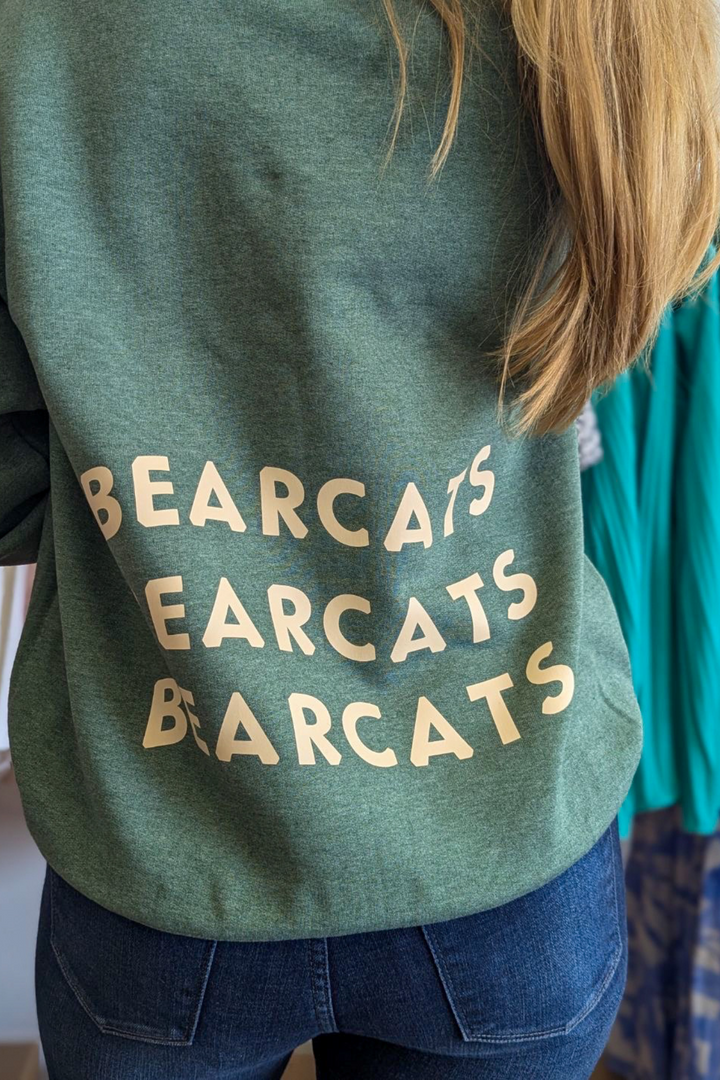 Bearcats, Bearcats, Bearcats Crewneck - Green